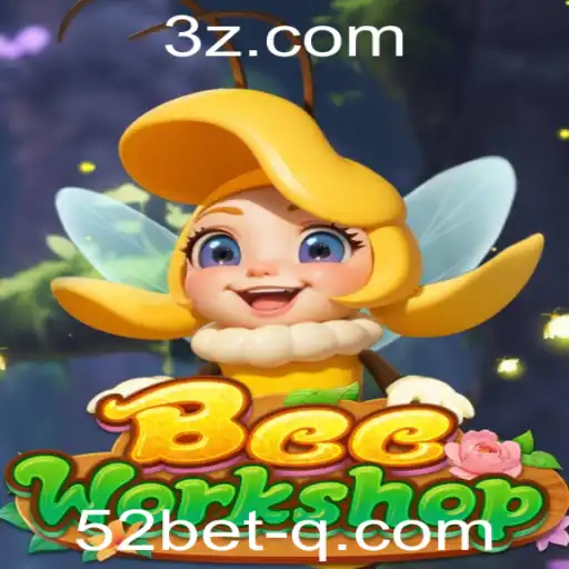 Descubra o Envolvente Mundo de BeeWorkshop e o Conceito de 52 Bet