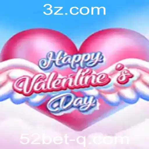 HappyValentinesDay: Conheça o Cativante Jogo de 52 Bet
