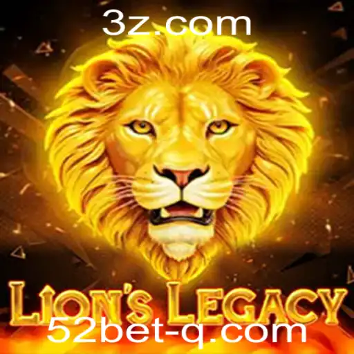 Descubra o Fascinante Mundo de LionsLegacy: O Jogo de Aposta '52 Bet'