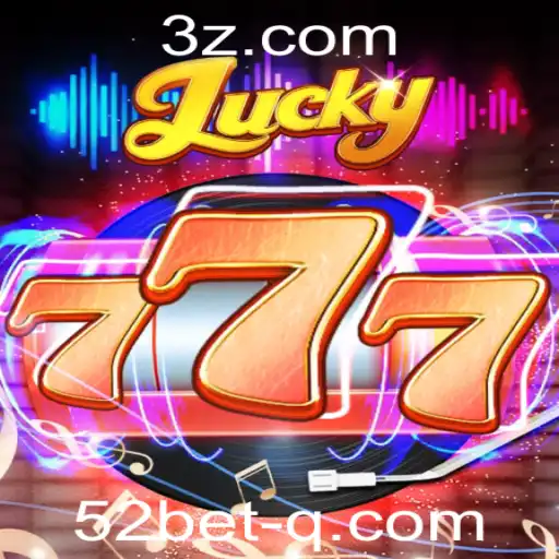 Tudo o Que Você Precisa Saber Sobre o Jogo Lucky777 e a Aposta 52 Bet