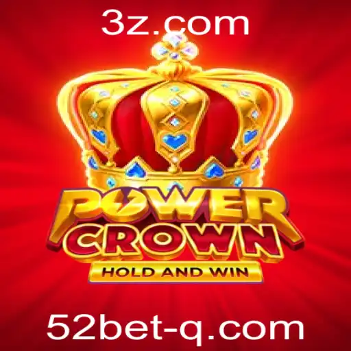 Explorando o Fascinante Mundo do Jogo PowerCrown e a Dinâmica do 52 Bet